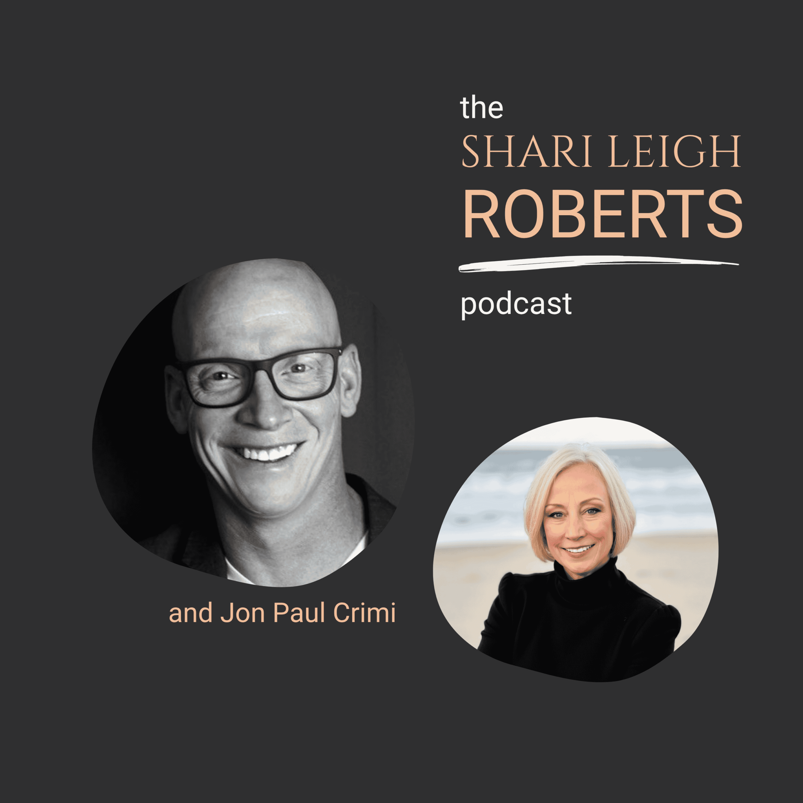 The Shari Leigh Roberts Podcast with Jon Paul Crimi